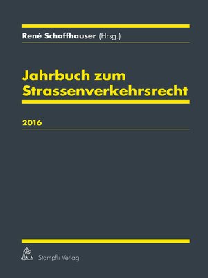 cover image of Jahrbuch zum Strassenverkehrsrecht 2016
